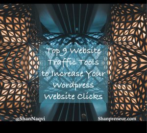 Top 9 Website Traffic Tools to Increase Your WordPress Website Clicks